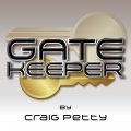 Gatekeeper by Craig Petty (Gimmick Not Included)